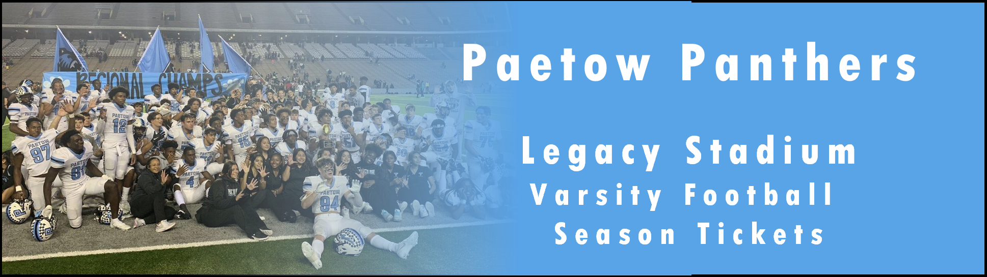 Paetow Panthers Legacy Stadium Tickets, Legacy Stadium PHS Season